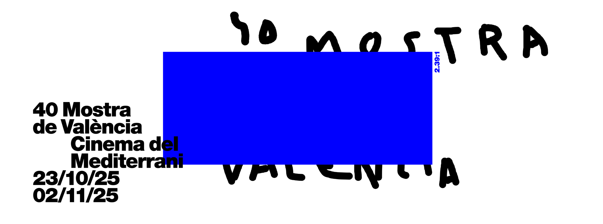40 Mostra de Valencia